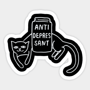 Cute Funny Anti Depressant Cat Lover Quote Design Sticker